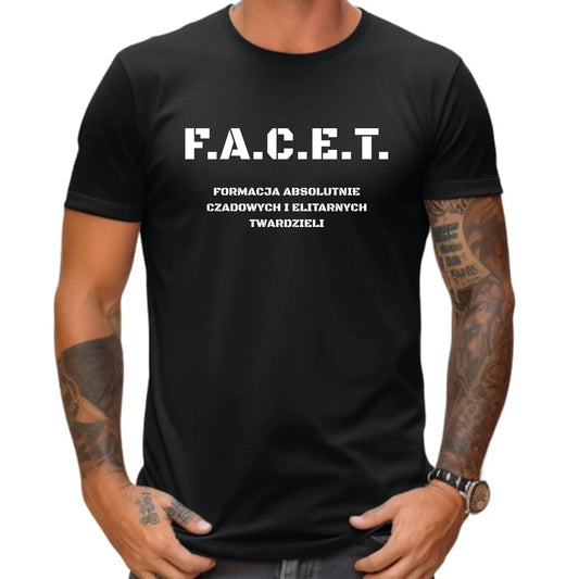 Śmieszna koszulka męska - Prezent dla chłopaka kolegi - F.A.C.E.T. Formacja Absolutnie Czadowych i Elitarnych Twardzieli DCH23 - StoryCups.pl