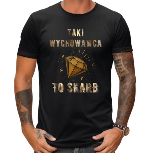 Koszulka męska dla wychowawcy - Taki wychowawca to skarb N86 - StoryCups.pl