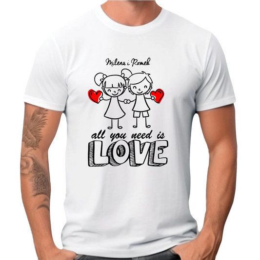 Koszulka męska - All You need is love - personalizowana W13 - StoryCups.pl