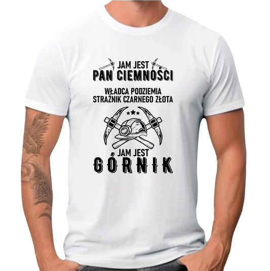 Koszulka męska - prezent dla górnika - Pan ciemności jam jest górnik G04 - StoryCups.pl