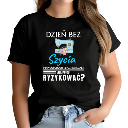 Koszulka damska szyciowa dla krawcowej - Dzień bez szycia HS24 - StoryCups.pl