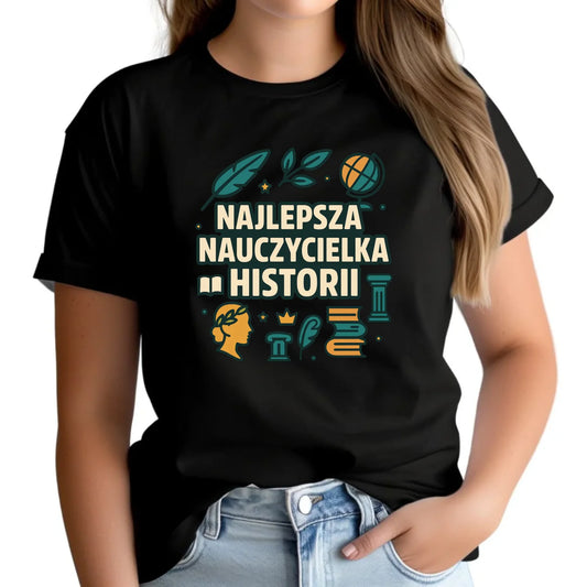 Koszulka damska dla nauczycielki - Najlepsza nauczycielka historii N57 - StoryCups.pl