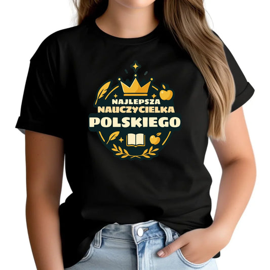 Koszulka dla nauczycielki - Najlepsza nauczycielka języka polskiego N41 - StoryCups.pl