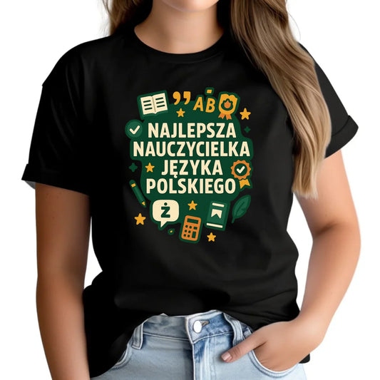 Koszulka damska dla nauczycielki - Najlepsza nauczycielka języka polskiego N75 - StoryCups.pl