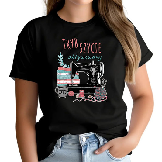 Koszulka damska szyciowa dla krawcowej - Tryb szycie aktywowany HS06 - StoryCups.pl