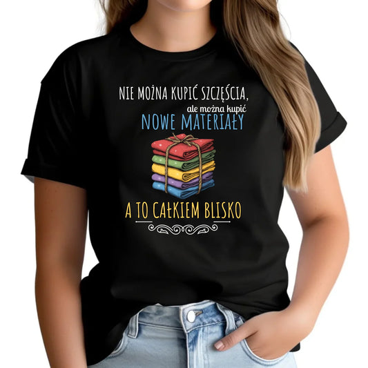 Koszulka damska szyciowa dla krawcowej - Nie można kupić szczęścia HS03 - StoryCups.pl