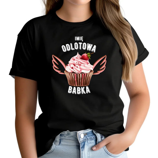 Koszulka damska - Odlotowa babka - personalizowana DZ06 - StoryCups.pl