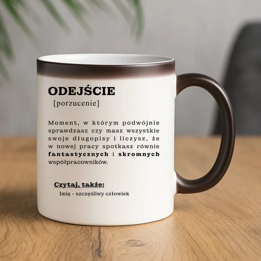 Kubek magiczny - Odejście z pracy [porzucenie] - personalizowany OP01 - StoryCups.pl