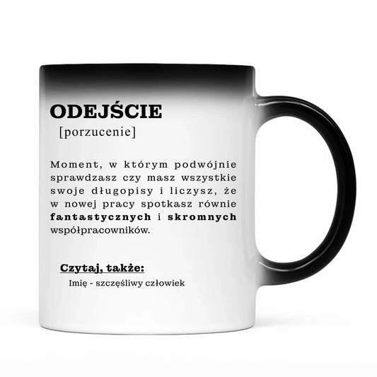 Kubek magiczny - Odejście z pracy [porzucenie] - personalizowany OP01 - StoryCups.pl