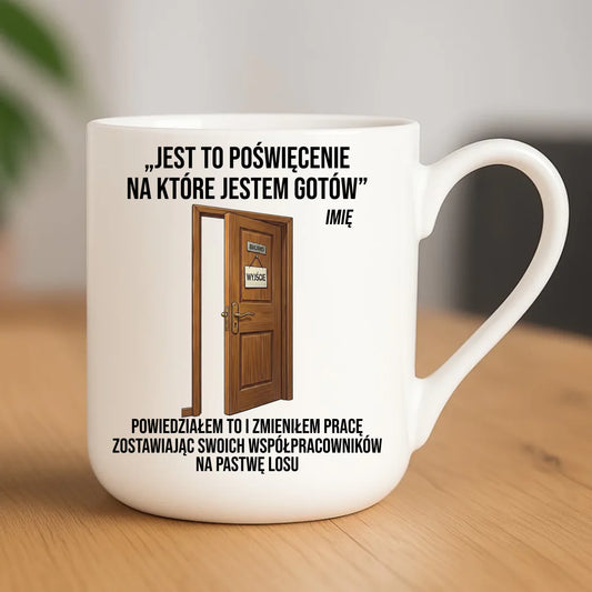 Kubek elegant na odejście z pracy - Poświęcenie, na które jestem gotów - personalizowany OP02 - StoryCups.pl