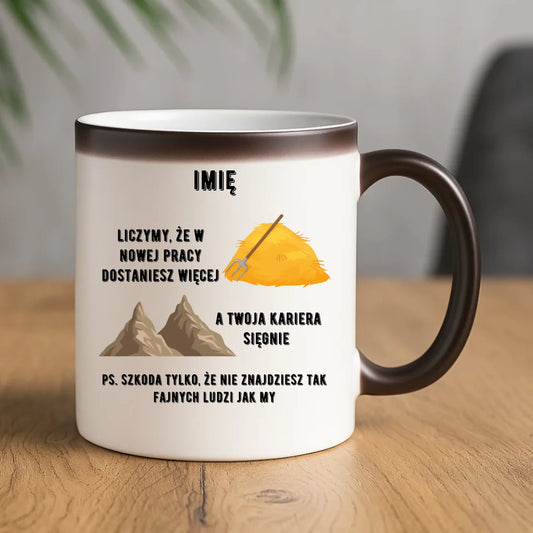 Kubek magiczny na odejście z pracy - Nie znajdziesz tak fajnych ludzi jak my - personalizowany OP04 - StoryCups.pl