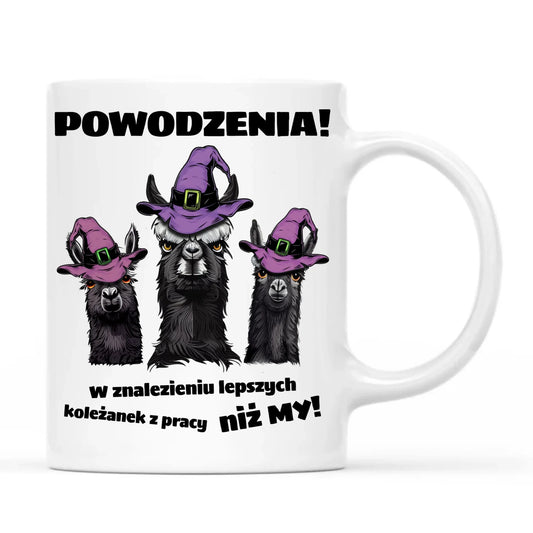 Kubek na odejście z pracy - Powodzenia w znalezieniu lepszych koleżanek OP07