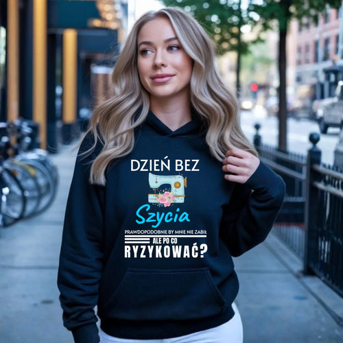 Bluza damska z kapturem szyciowa dla krawcowej - Dzień bez szycia HS24 - StoryCups.pl