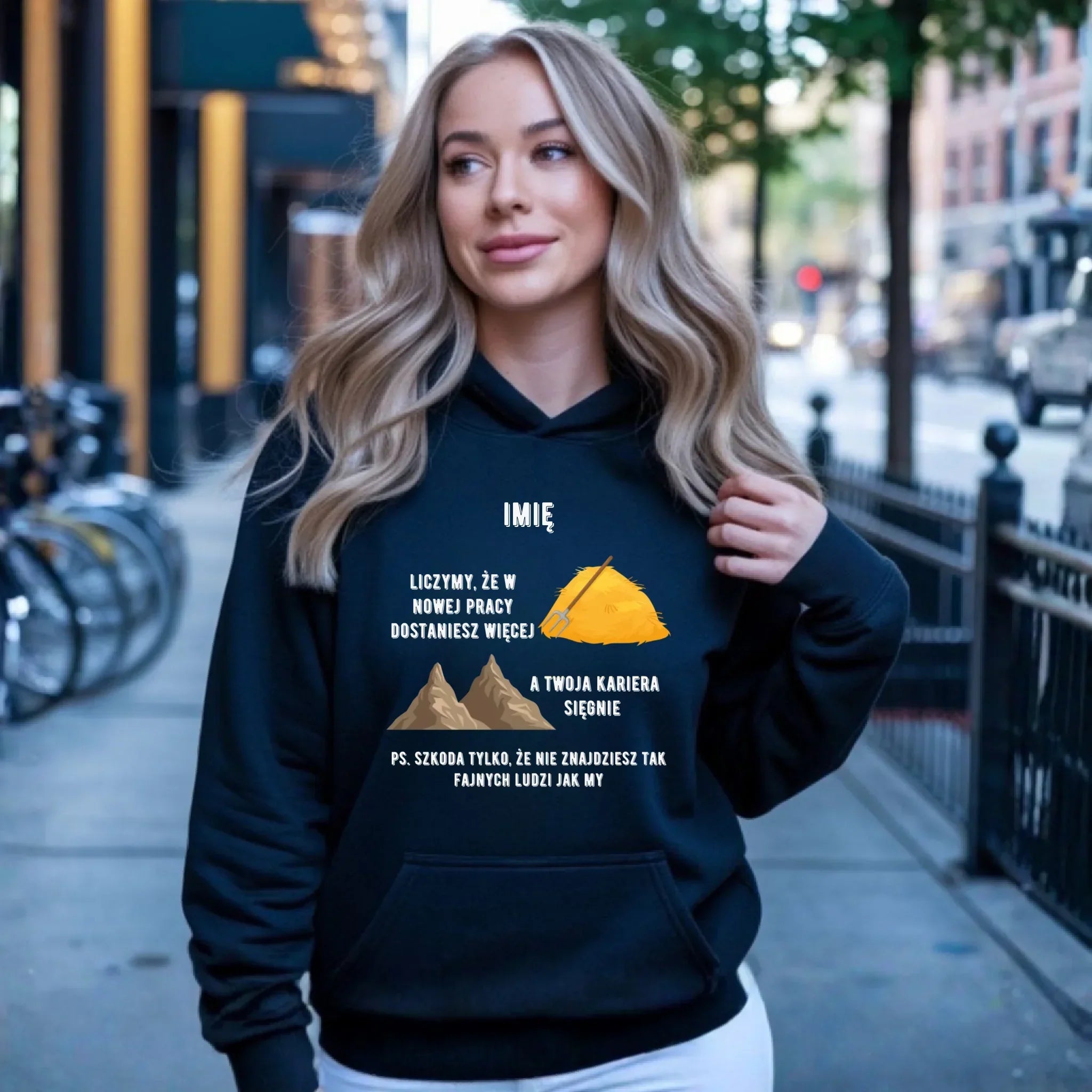 Bluza damska z kapturem na odejście z pracy - Nie znajdziesz tak fajnych ludzi jak my - personalizowana OP04 - StoryCups.pl