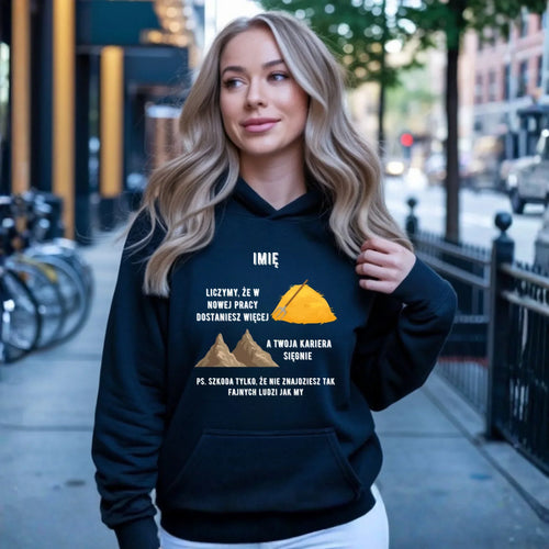 Bluza damska z kapturem na odejście z pracy - Nie znajdziesz tak fajnych ludzi jak my - personalizowana OP04 - StoryCups.pl