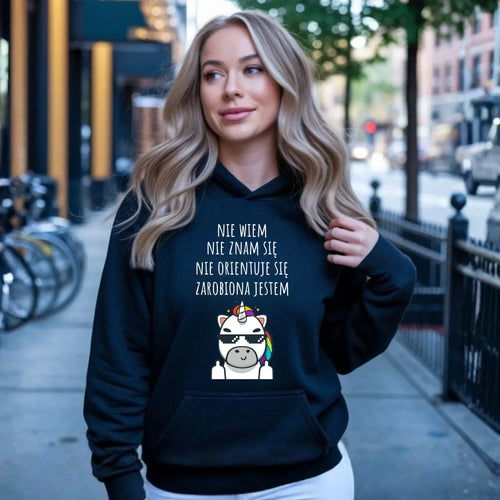 Bluza damska z kapturem - Nie wiem, nie znam się, zarobiona jestem DZ05 - StoryCups.pl