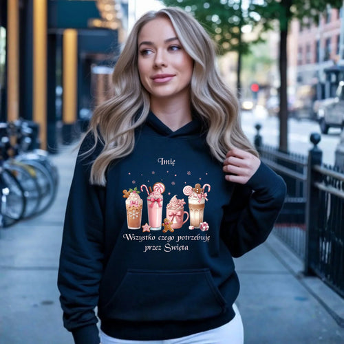 Bluza damska z kapturem świąteczna - Zimowa kawa Wszystko czego potrzebuję przez Święta - personalizowana BN46 - StoryCups.pl