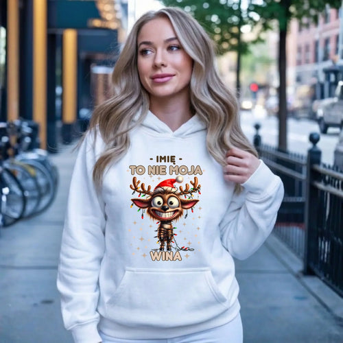 Bluza damska z kapturem świąteczna - Renifer To nie moja wina - personalizowana BN93 - StoryCups.pl