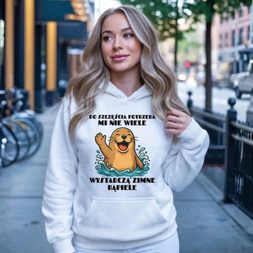 Bluza damska z kapturem - prezent dla morsa - Do szczęścia potrzeba mi nie wiele HM06 - StoryCups.pl