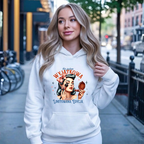 Bluza damska z kapturem – Nie jestem wyjątkowa, jestem limitowaną edycją - retro DZ10 - StoryCups.pl