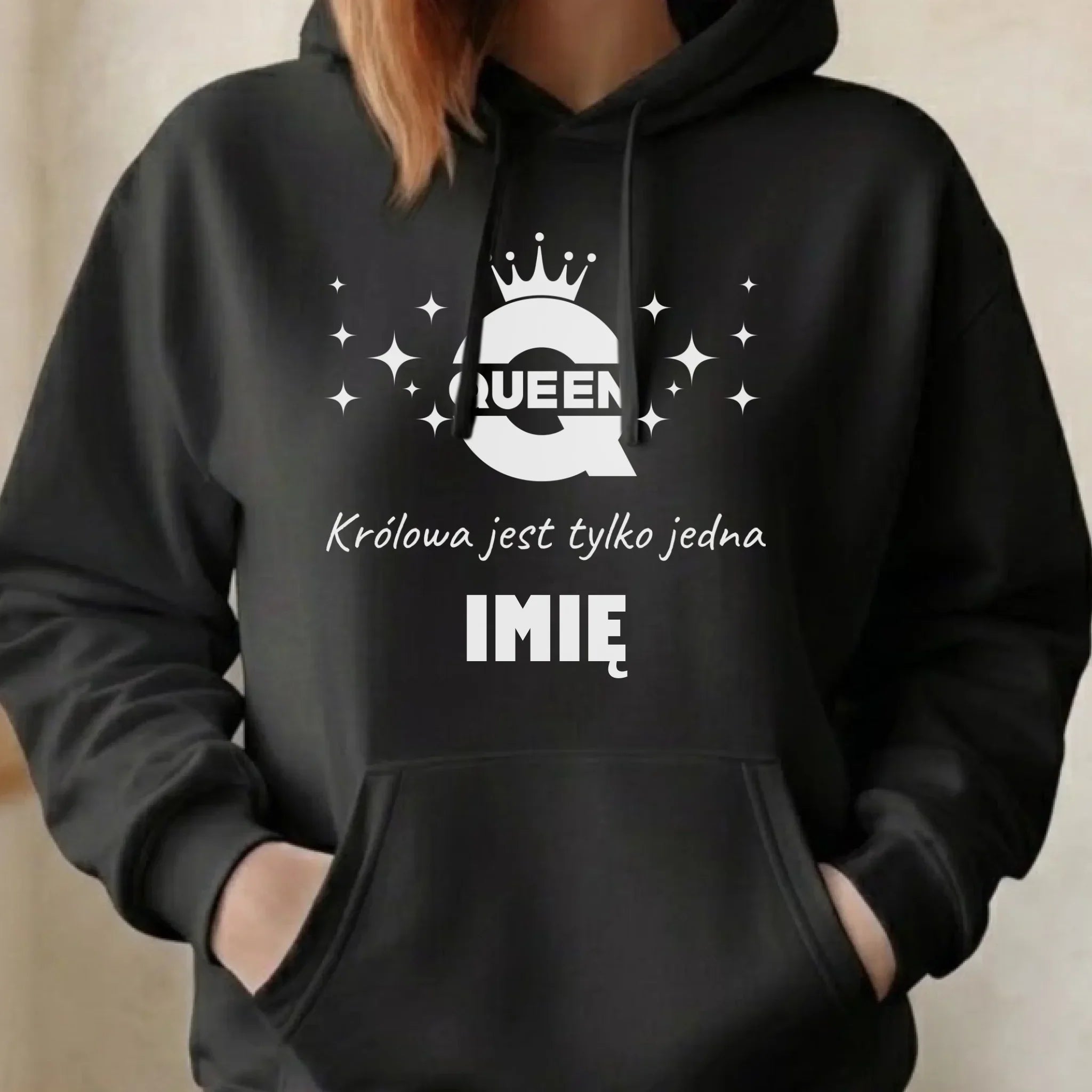 Bluza damska z kapturem - Queen Królowa jest tylko jedna - personalizowana W40 - StoryCups.pl