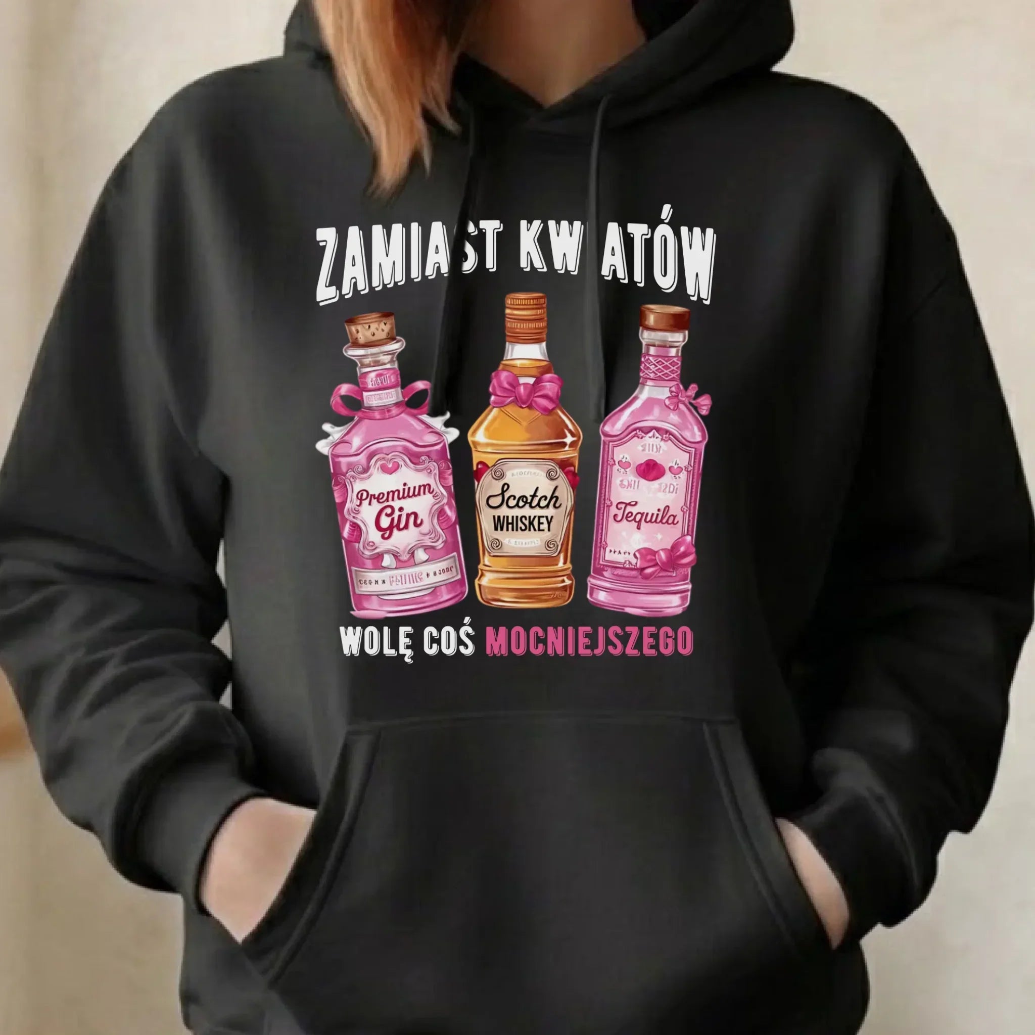 Bluza damska z kapturem - Zamiast kwiatów wolę coś mocniejszego W42 - StoryCups.pl