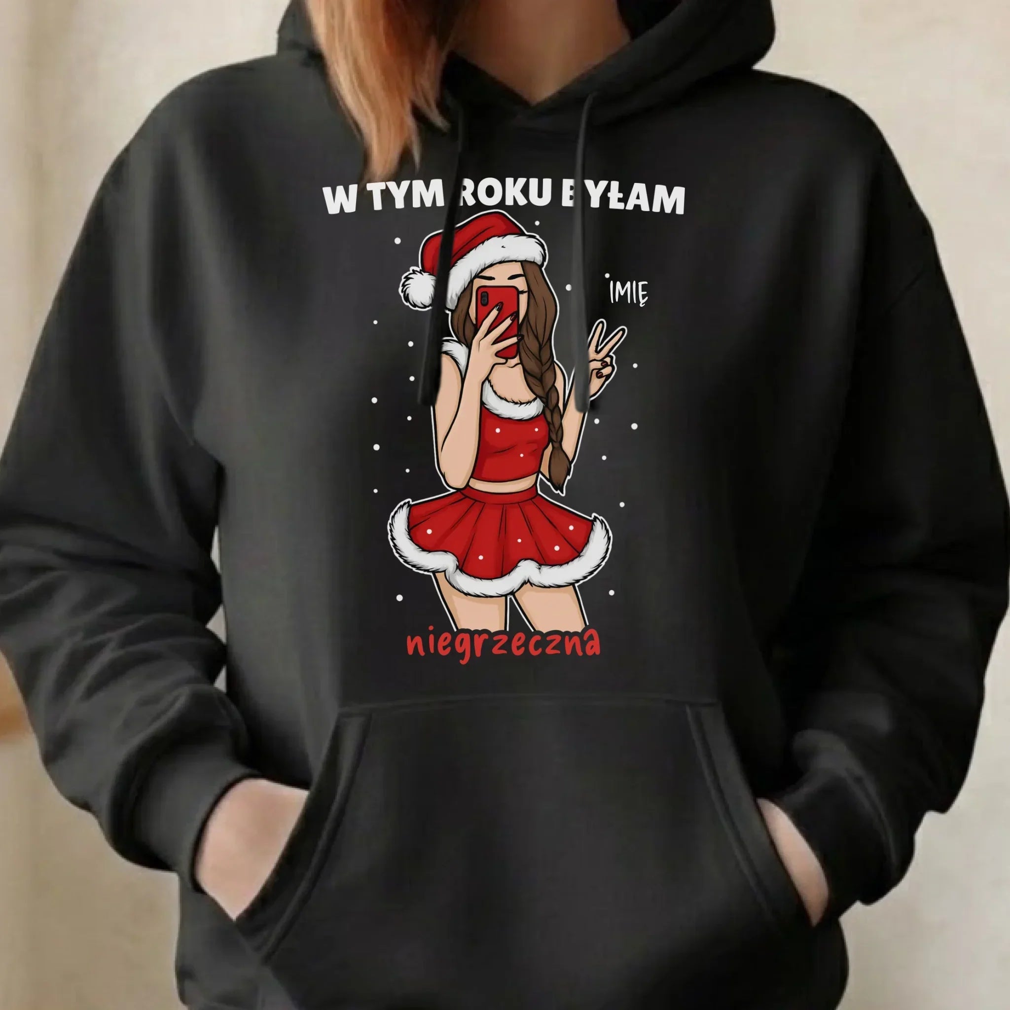 Bluza damska z kapturem świąteczna - W tym toku byłam niegrzeczna - personalizowana BN21 - StoryCups.pl
