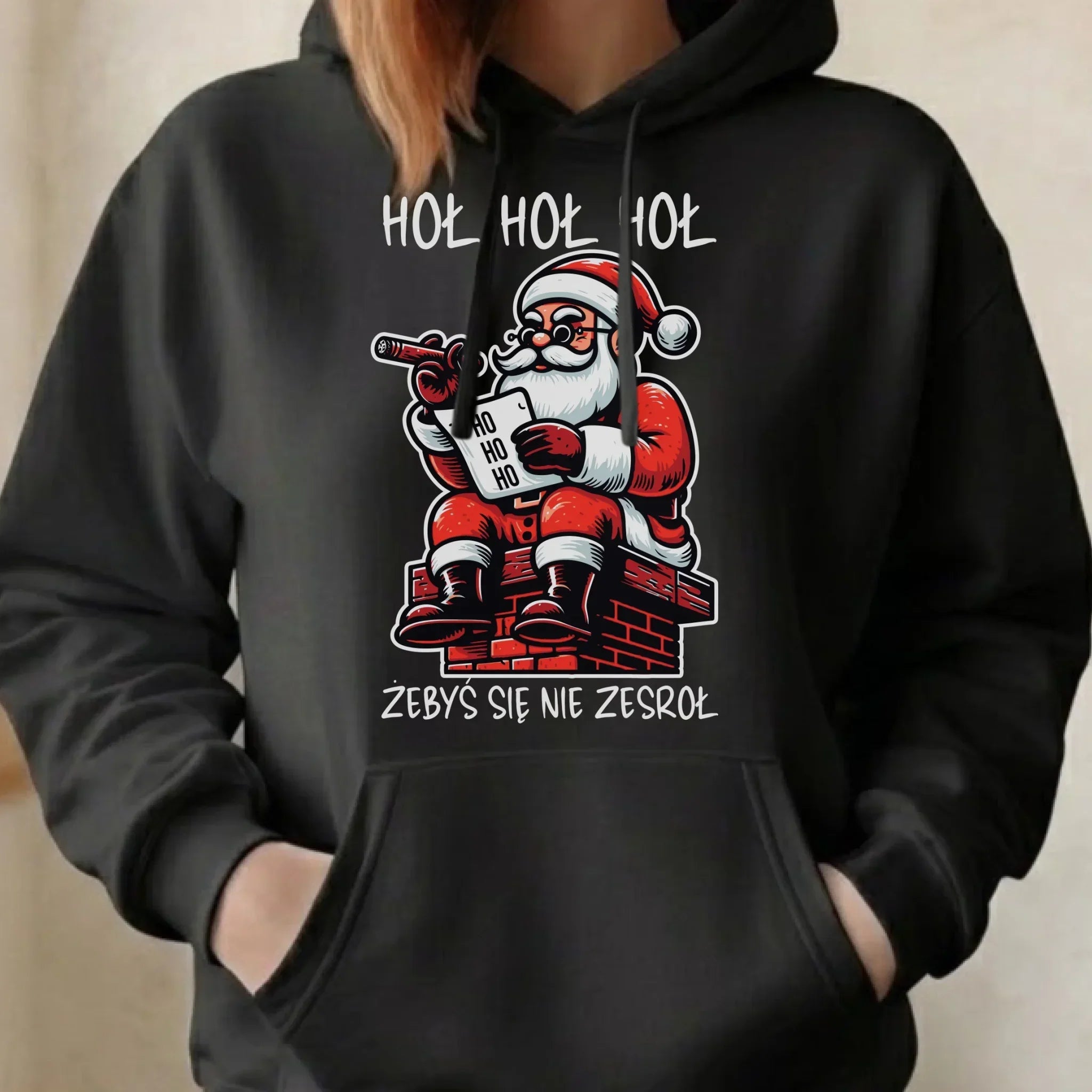 Bluza damska z kapturem świąteczna - Śmieszny prezent na Mikołaja - Hoł hoł hoł żebyś się nie zesroł BN156 - StoryCups.pl