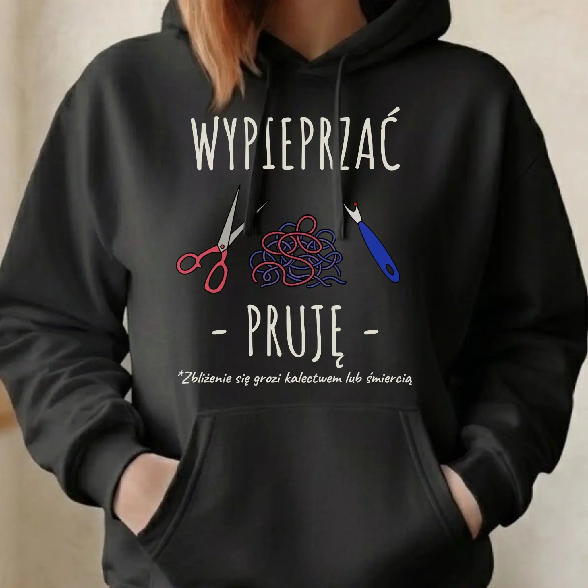 Bluza damska z kapturem szyciowa dla krawcowej - Wypieprzać, pruję HS08 - StoryCups.pl