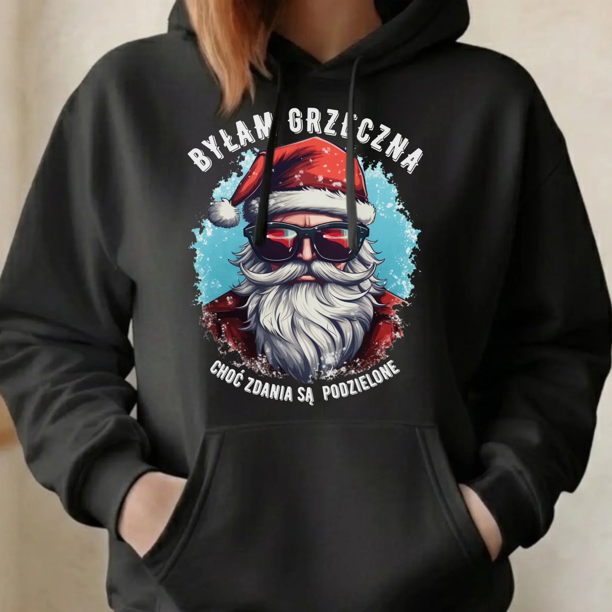 Bluza damska z kapturem świąteczna - Mikołaj - Byłam grzeczna, choć zdania są podzielone BN138 - StoryCups.pl