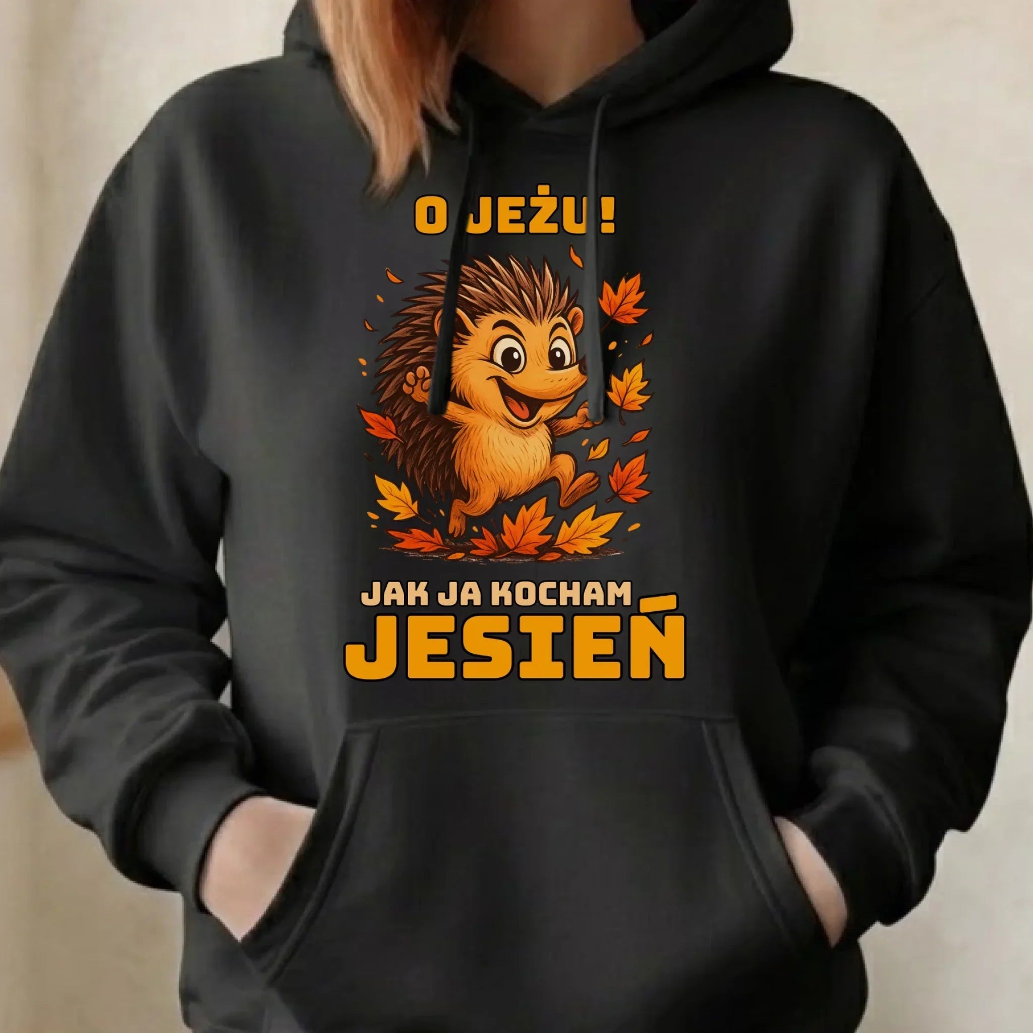 Bluza damska z kapturem jesienna - O JEŻU! Jak ja kocham jesień JS31 - StoryCups.pl