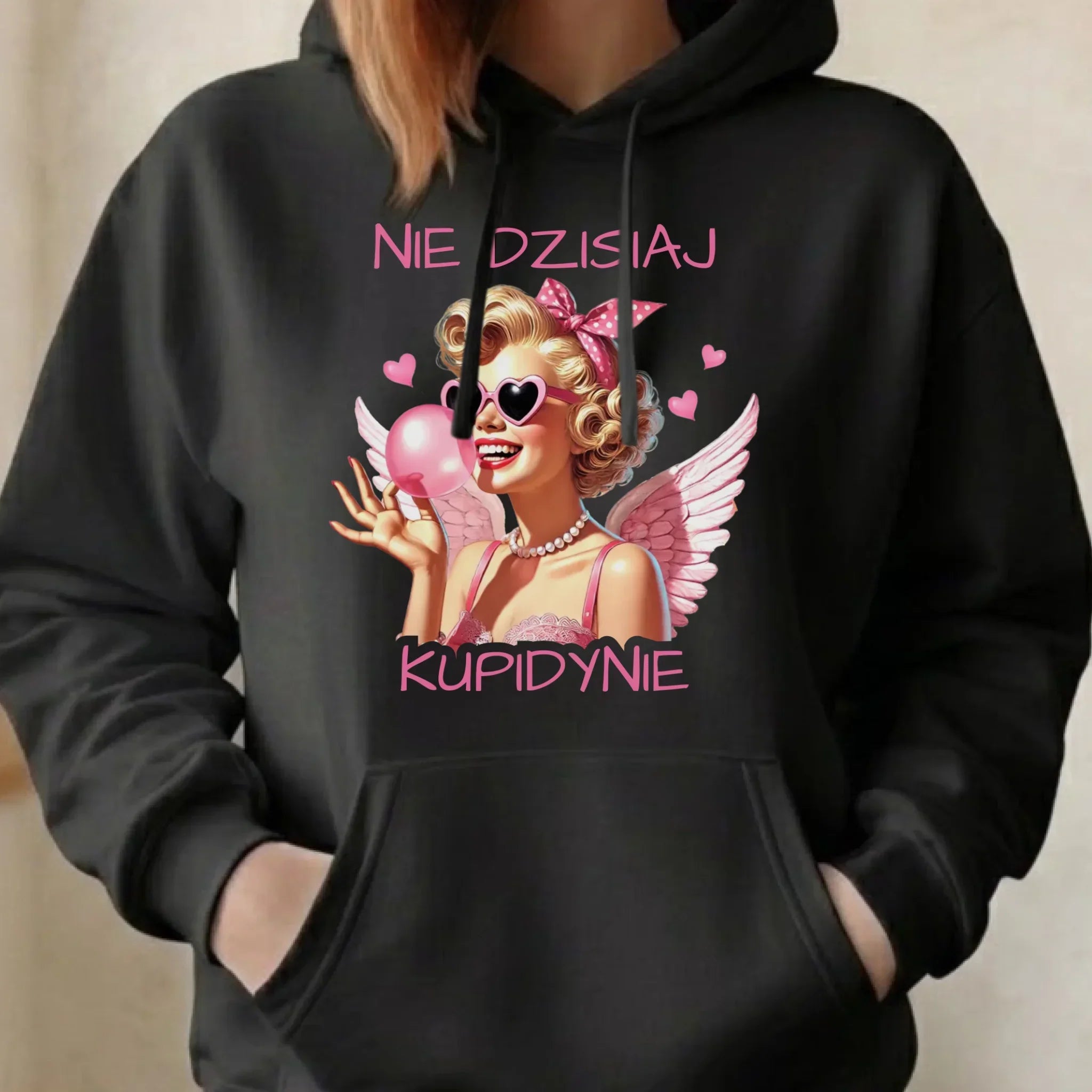 Bluza damska z kapturem na Walentynki dla singielki - Nie dzisiaj W18 - StoryCups.pl