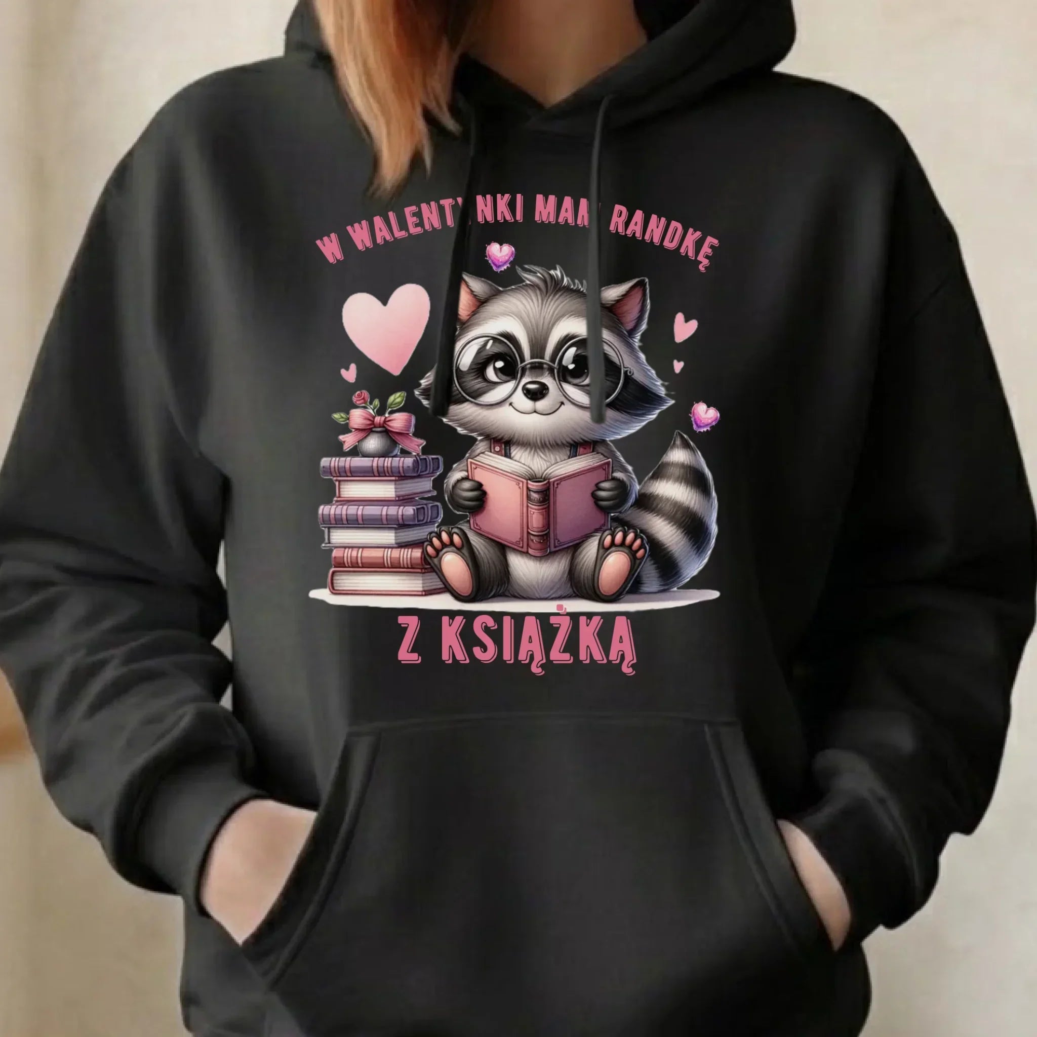 Bluza damska z kapturem na Walentynki dla mola książkowego – Mam randkę z książką W20 - StoryCups.pl