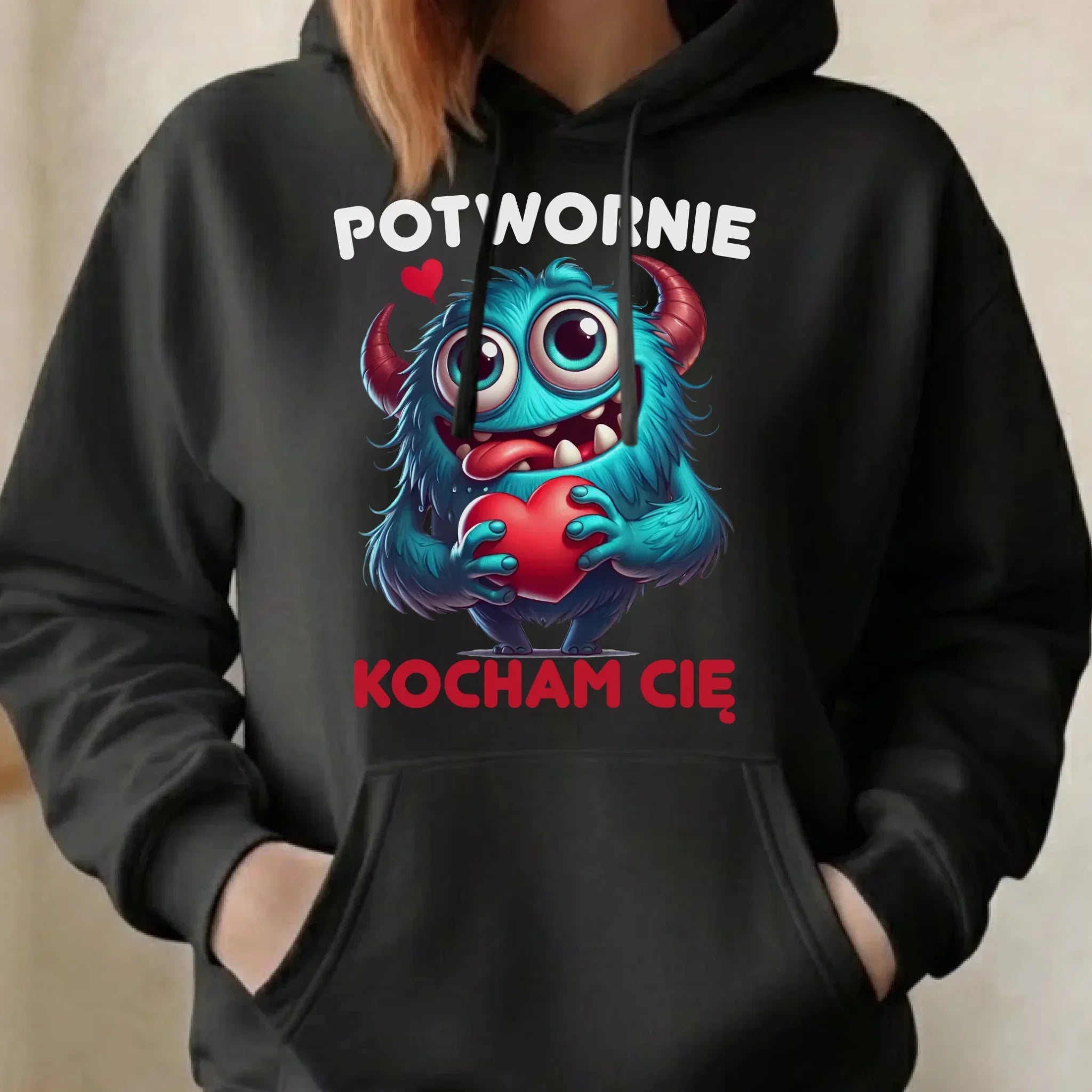 Bluza damska z kapturem - Potwornie Kocham Cię W45 - StoryCups.pl