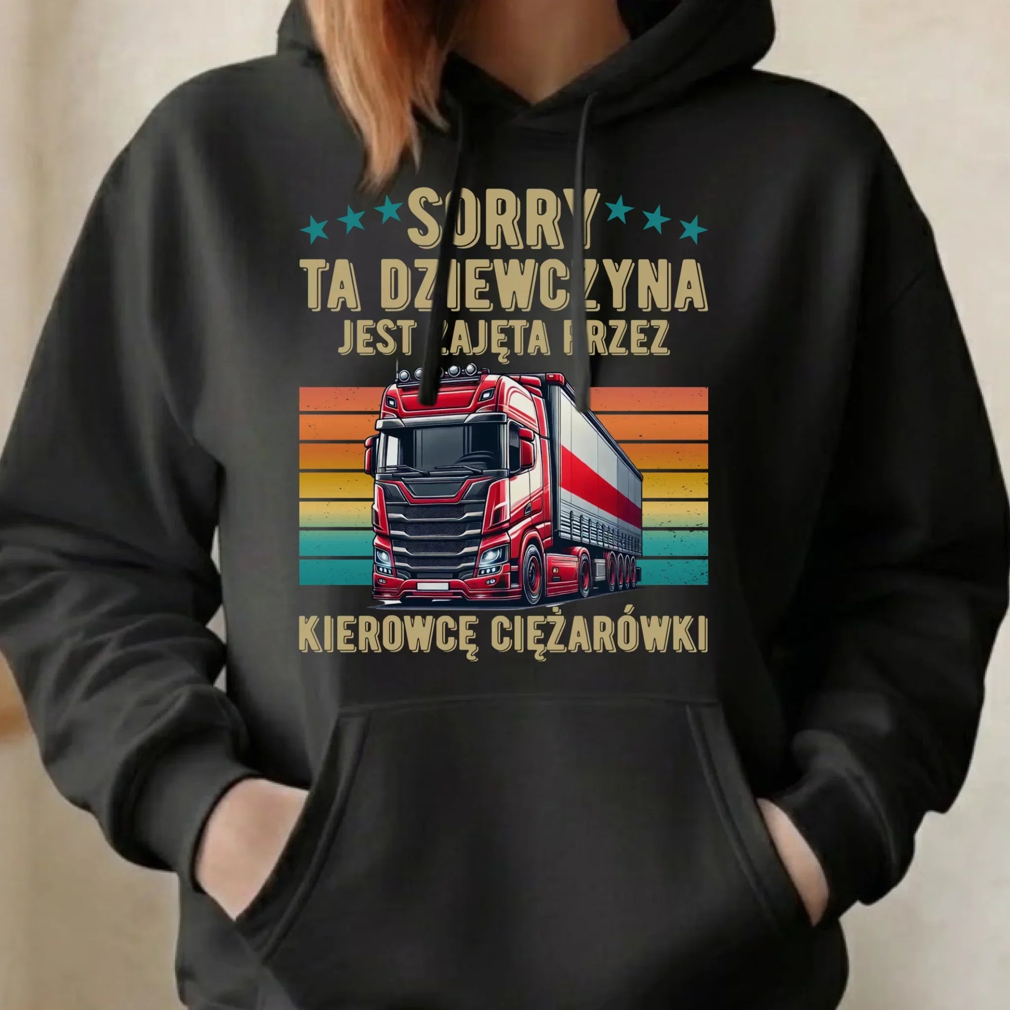 Bluza damska z kapturem - Ta dziewczyna jest zajęta przez kierowcę ciężarówki ZKT12 - StoryCups.pl