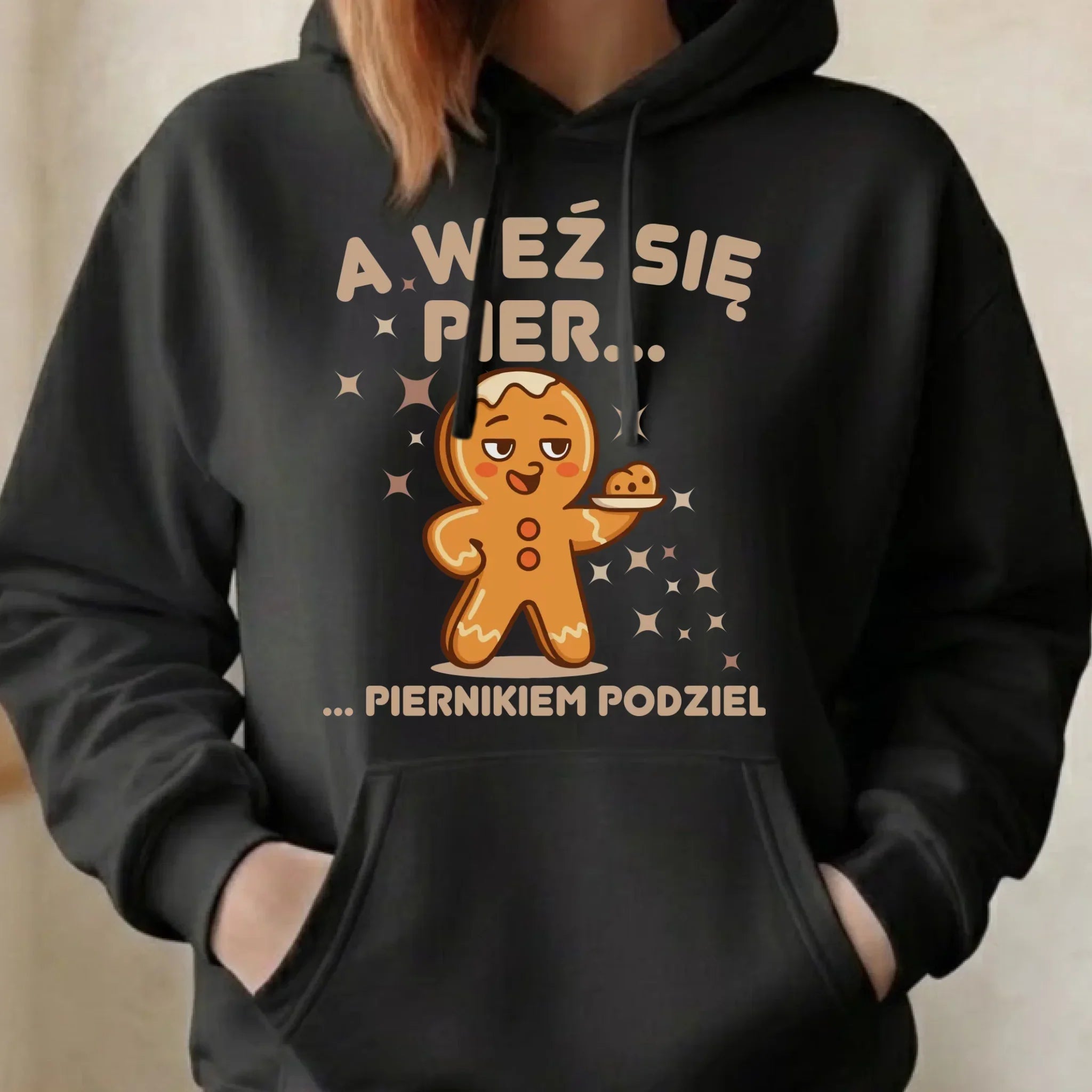 Bluza damska z kapturem świąteczna - Piernik A weź się pier... piernikiem podziel BN87 - StoryCups.pl