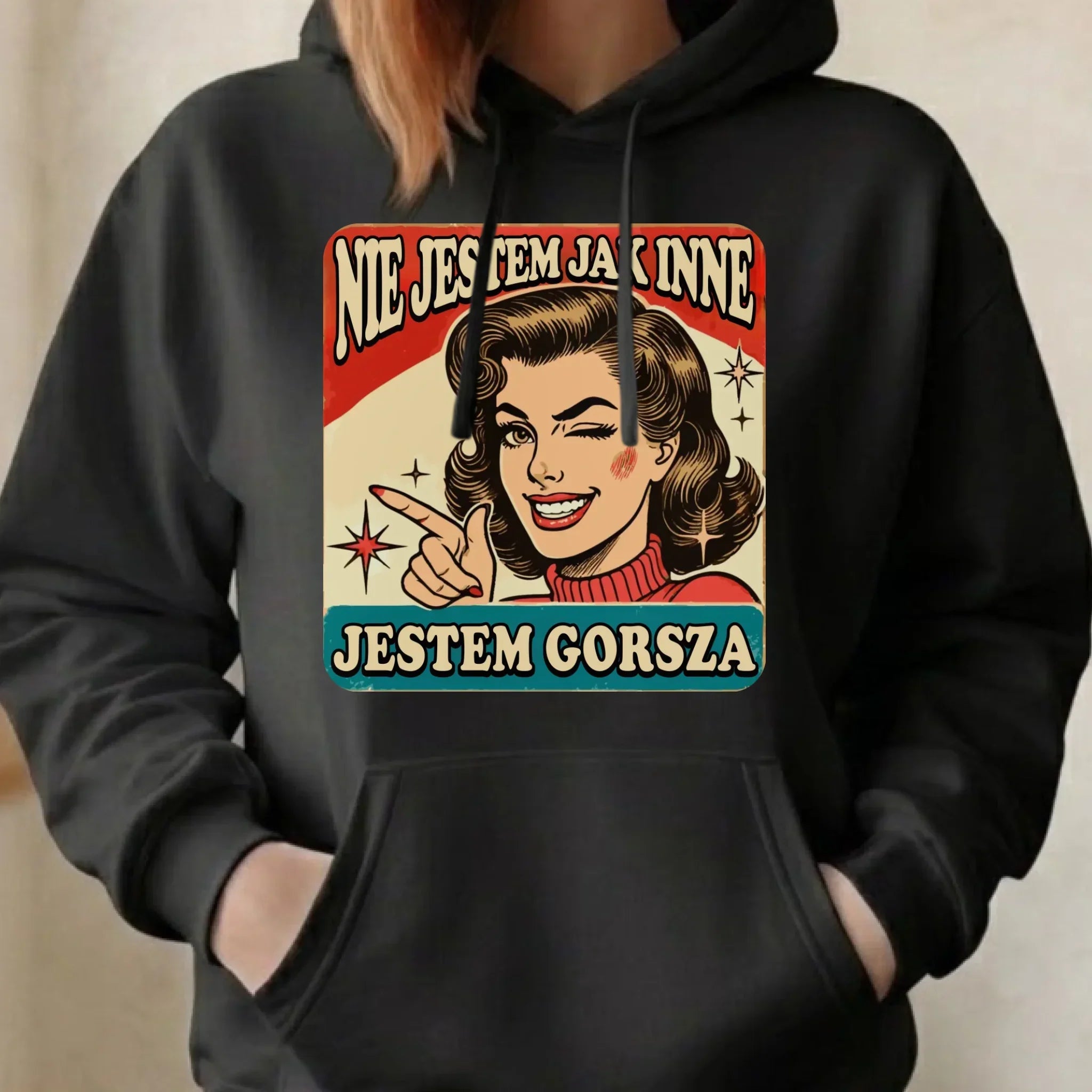 Bluza damska z kapturem - Nie jestem jak inne, jestem gorsza - w stylu retro DZ07 - StoryCups.pl