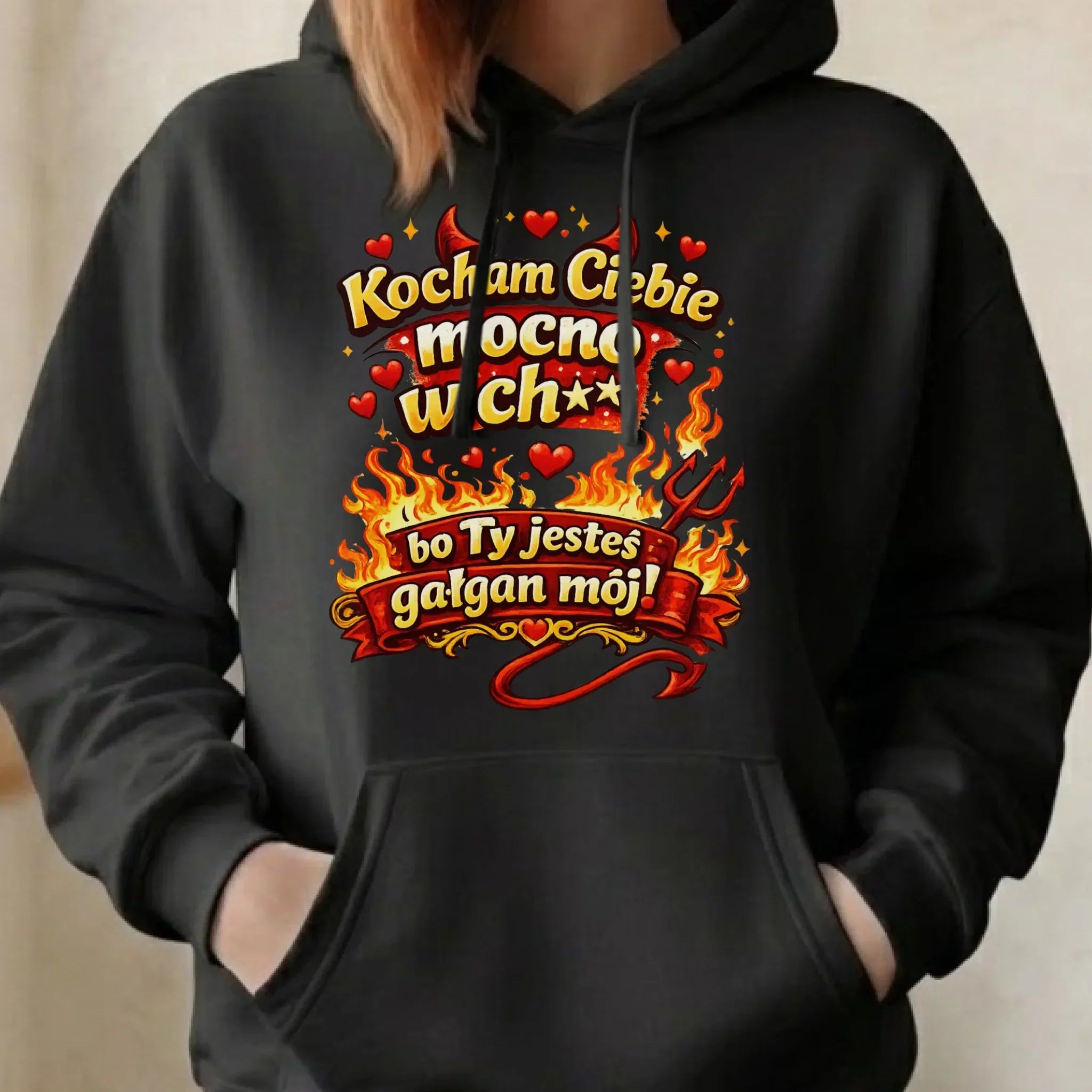 Bluza damska z kapturem - Kocham Ciebie mocno w ch** bo Ty jesteś gałgan mój W82 - StoryCups.pl