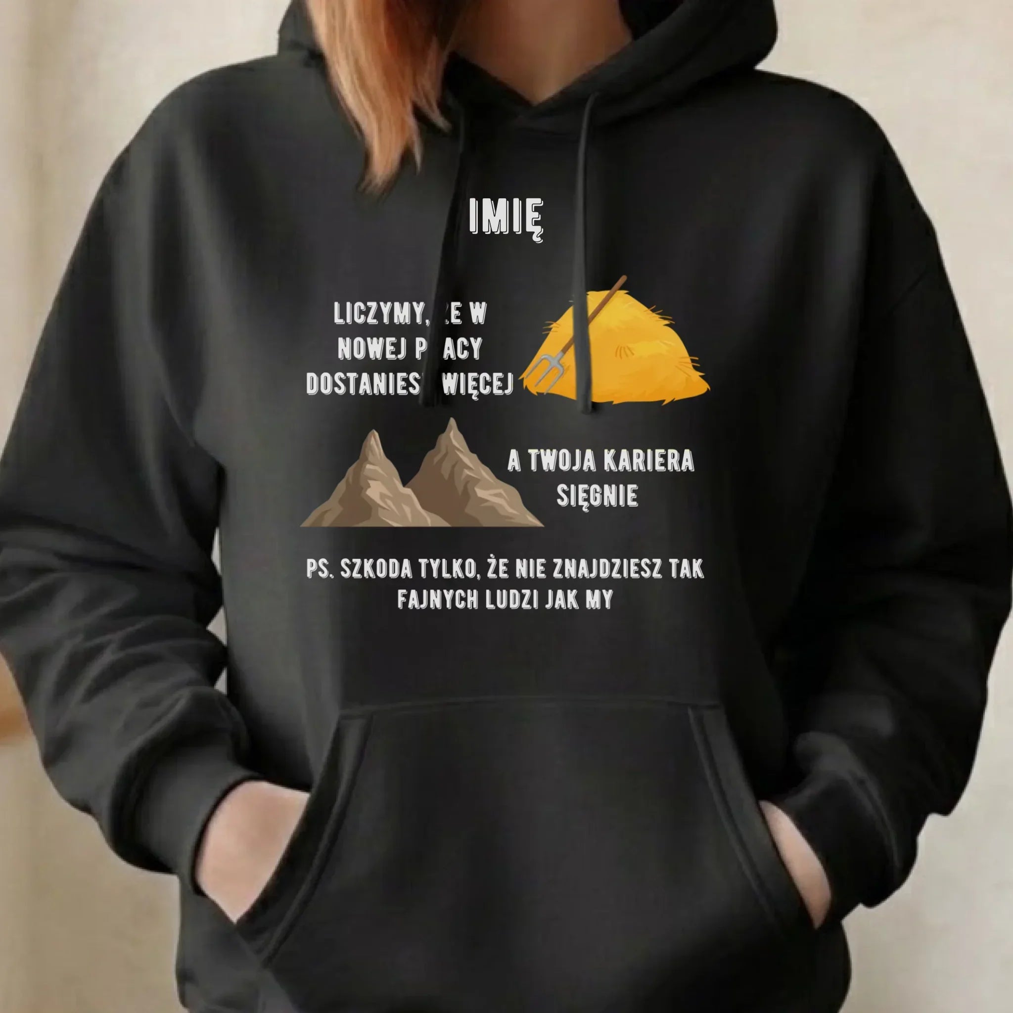 Bluza damska z kapturem na odejście z pracy - Nie znajdziesz tak fajnych ludzi jak my - personalizowana OP04 - StoryCups.pl