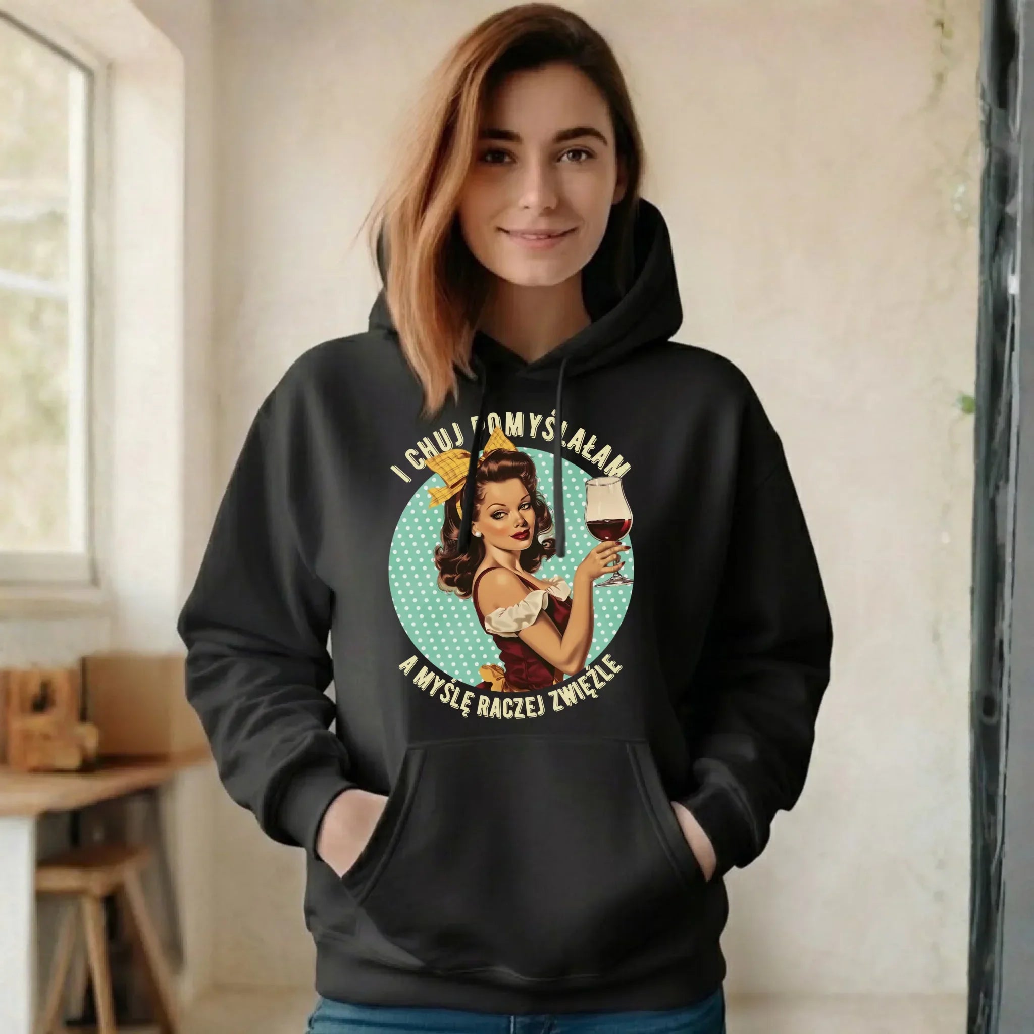 Bluza damska z kapturem retro - I ch*j pomyślałam, a myślę raczej zwięźle - bez cenzury DZ13 - StoryCups.pl