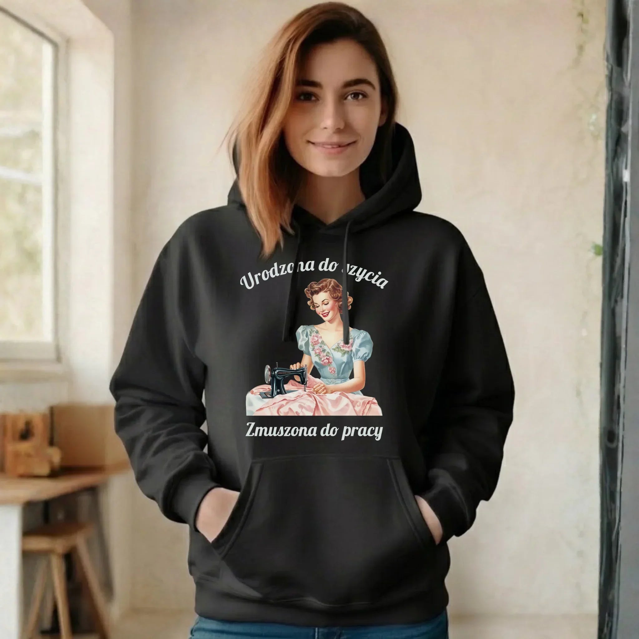 Bluza damska z kapturem szyciowa dla krawcowej - Urodzona do szycia HS18 - StoryCups.pl