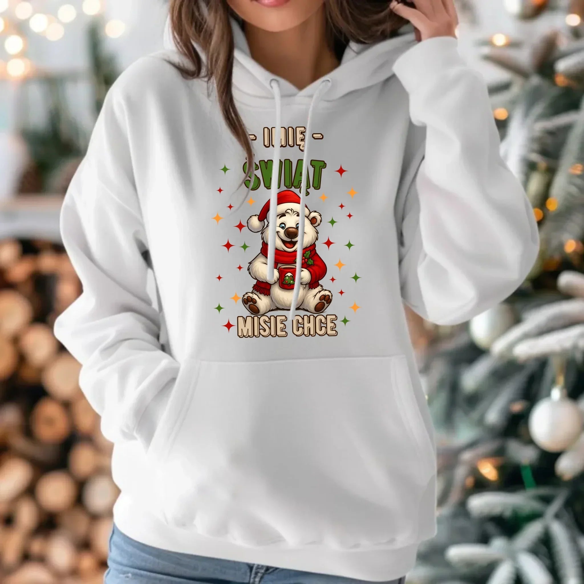 Bluza damska z kapturem świąteczna - Misiek Świąt misie chce - personalizowana BN86 - StoryCups.pl