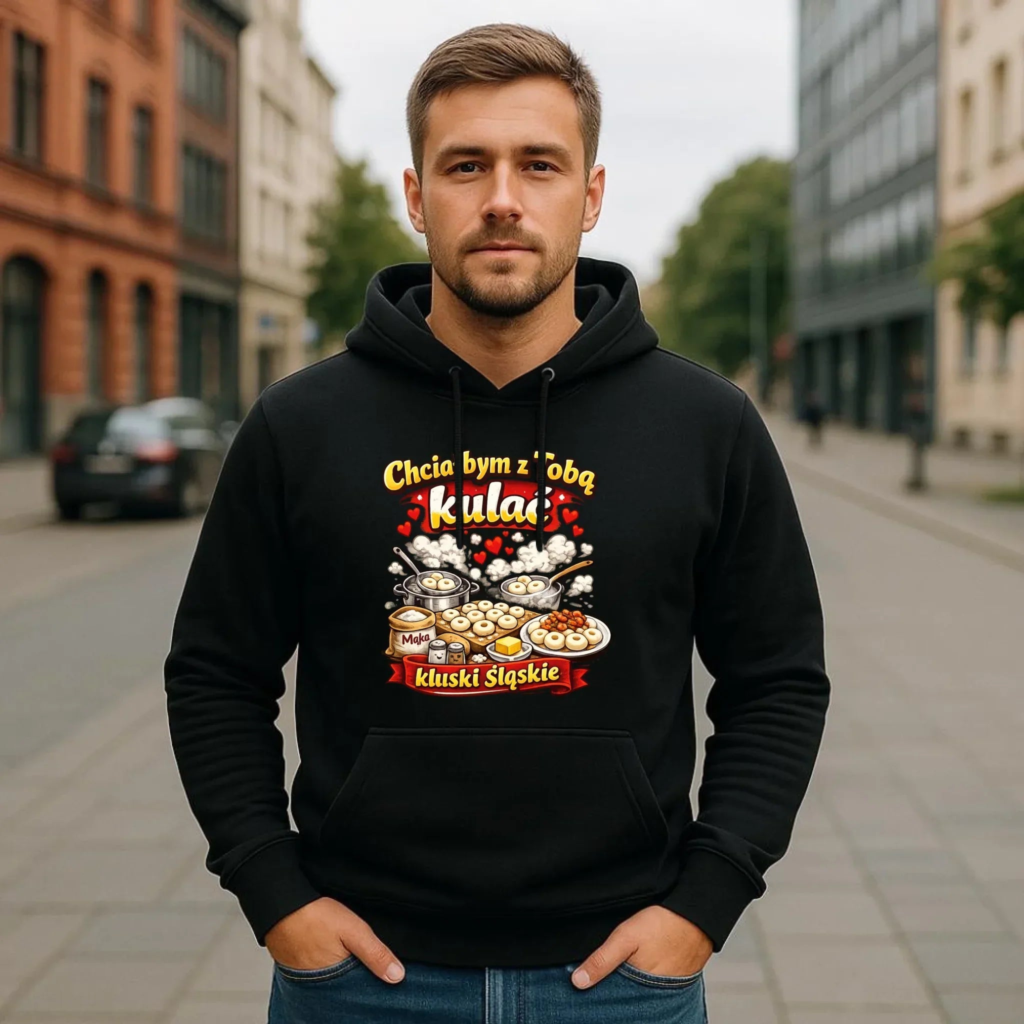 Bluza męska z kapturem - Chciałbym z Tobą kulać kluski śląskie W90 - StoryCups.pl