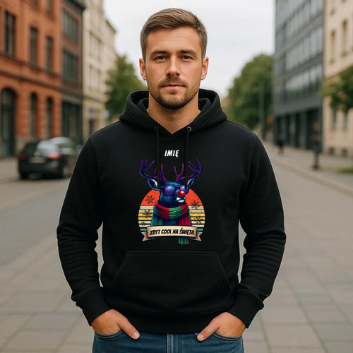 Bluza męska z kapturem świąteczna z reniferem - Zbyt cool na święta - personalizowana BN128 - StoryCups.pl