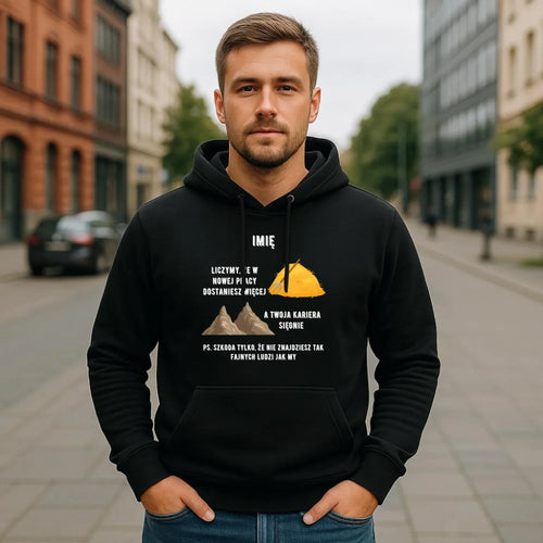 Bluza męska z kapturem na odejście z pracy - Nie znajdziesz tak fajnych ludzi jak my - personalizowana OP04 - StoryCups.pl