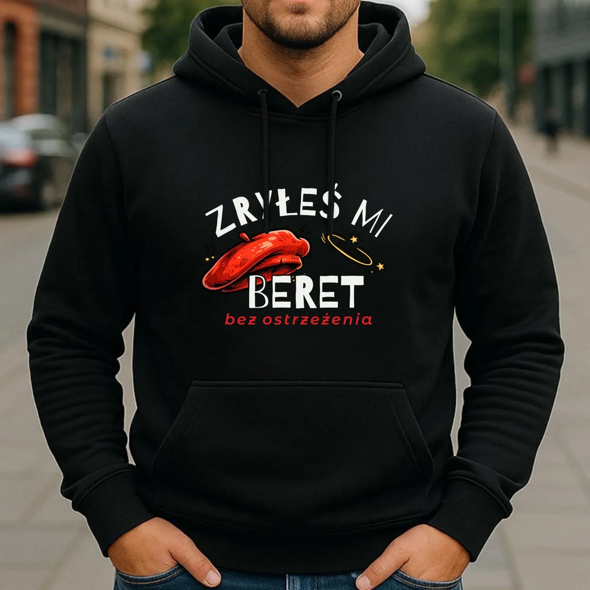 Bluza męska z kapturem dla faceta - Zryłeś mi beret DCH34 - StoryCups.pl