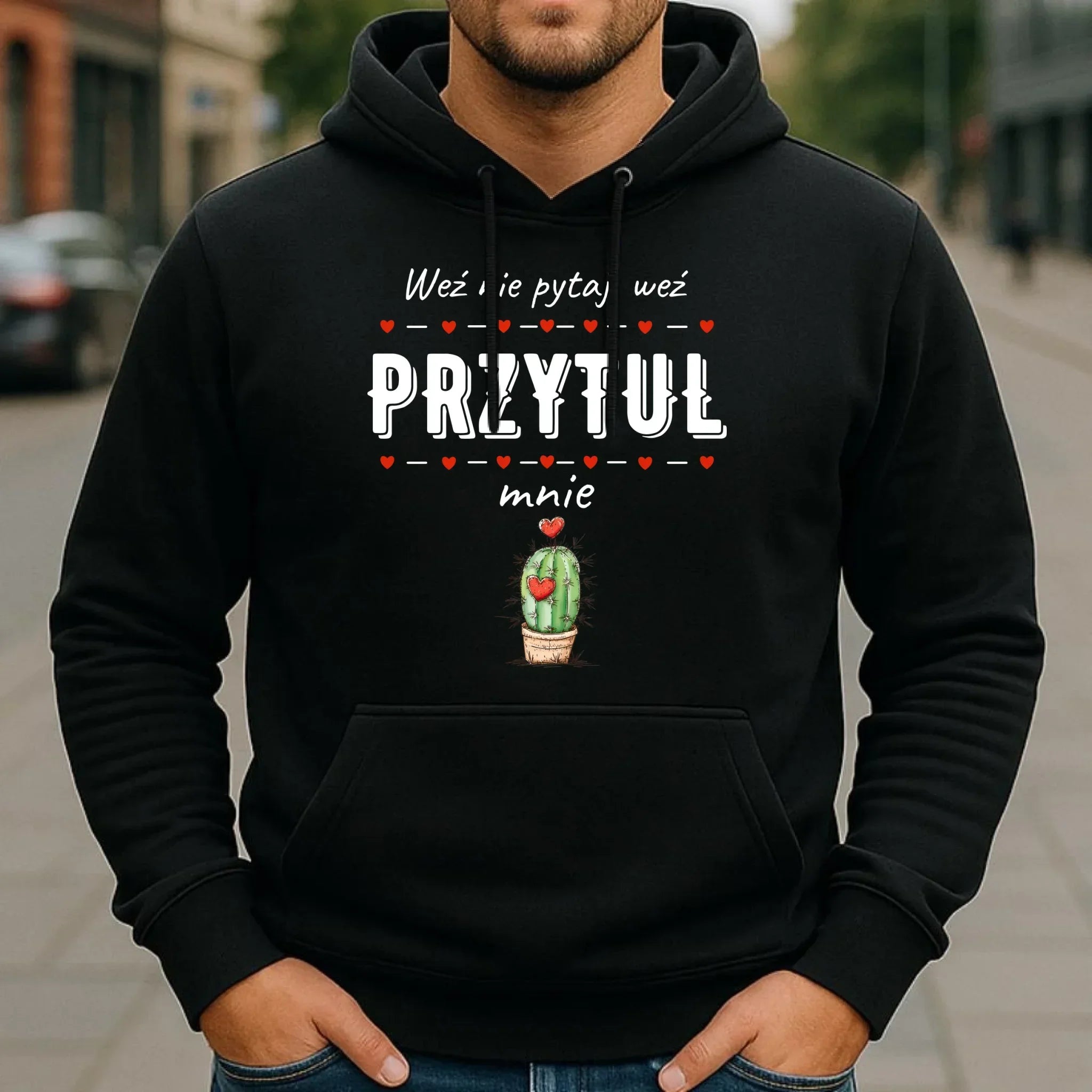 Bluza męska z kapturem - Weź nie pytaj, weź przytul mnie W49 - StoryCups.pl