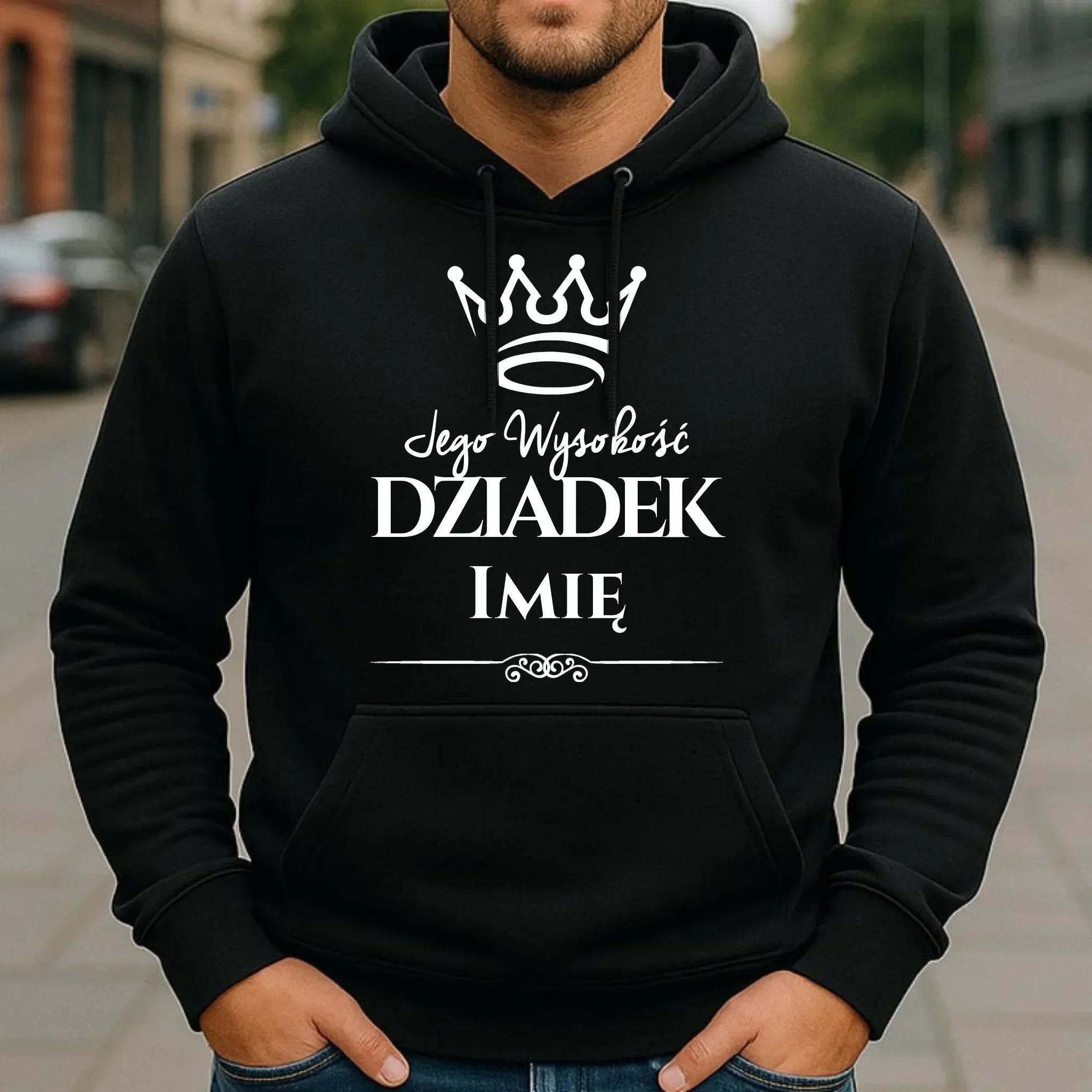 Bluza z kapturem dla dziadka - Jego Wysokość dziadek - personalizowana D11 - StoryCups.pl