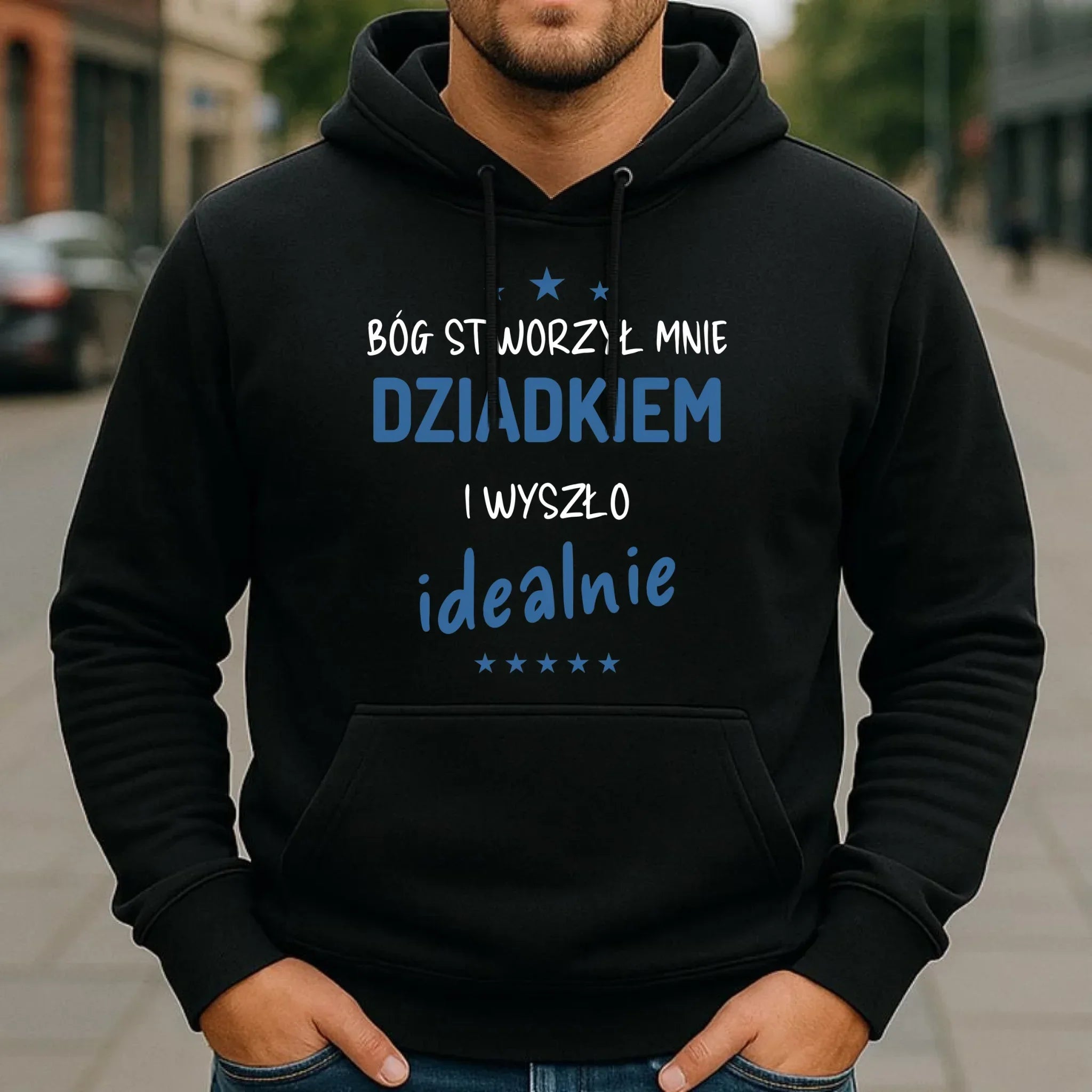 Bluza z kapturem dla dziadka - Bóg stworzył mnie dziadkiem i wyszło idealnie D08 - StoryCups.pl