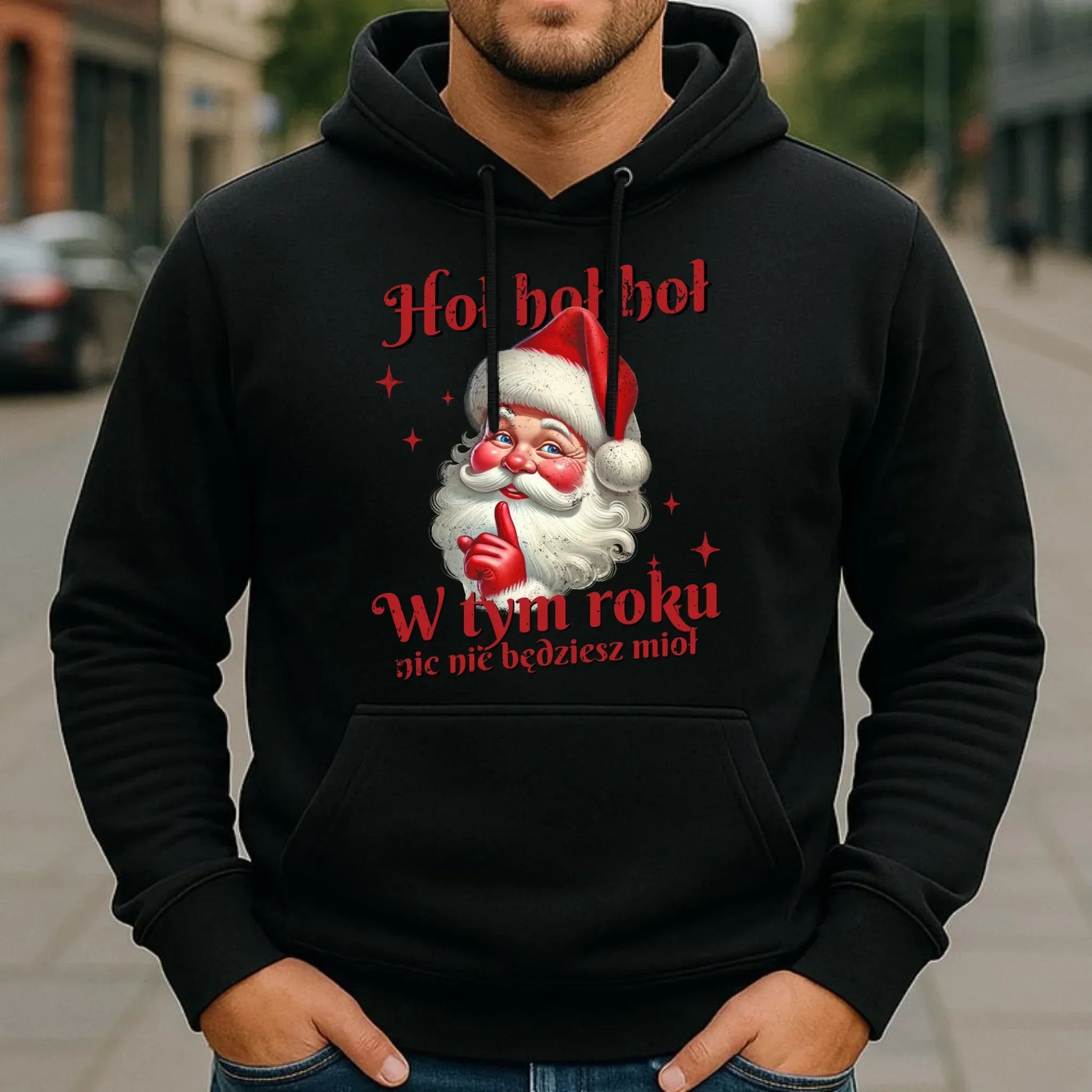 Bluza męska z kapturem świąteczna - Mikołaj Hoł hoł nic nie będziesz mioł BN66 - StoryCups.pl